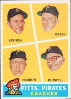 1960 Topps Pitts. Pirates [Coaches] #467 card