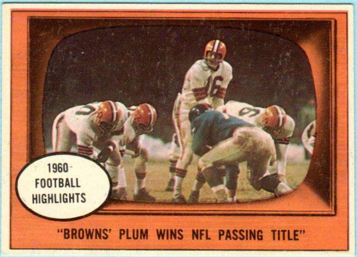 1961 Topps Browns' Plum Wins [NFL Passing Title] #132 card