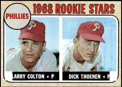1968 Topps Phillies' Rookie Stars [Larry Colton and Dick Thoenen] #348 card