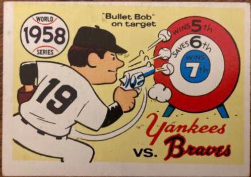 1970 Fleer World Series 1958 Yankees, Braves [Bob Turley] #55 card
