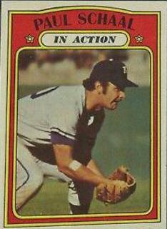 1972 Topps Paul Schaal [In Action] #178 card