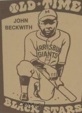 1974 Laughlin Old Time Black Stars John Beckwith #6 card