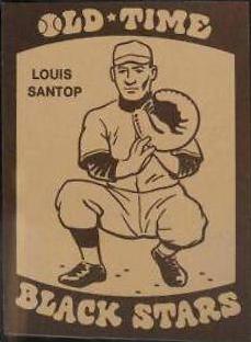 1974 Laughlin Old Time Black Stars Louis Santop #16 card