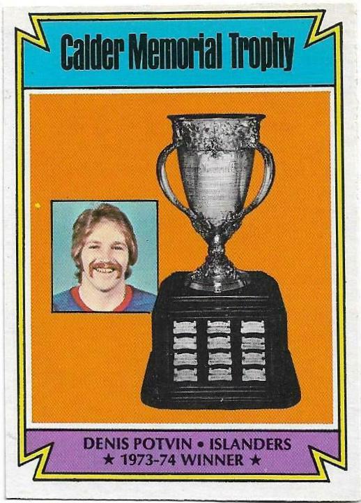 1974 O-Pee-Chee Denis Potvin [Calder Trophy] #252 card
