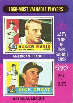 1975 Topps 1960 MVP's: Roger Maris, Dick Groat #198 card