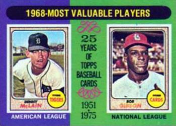 1975 Topps 1968 MVP's: Denny McLain, Bob Gibson #206 card