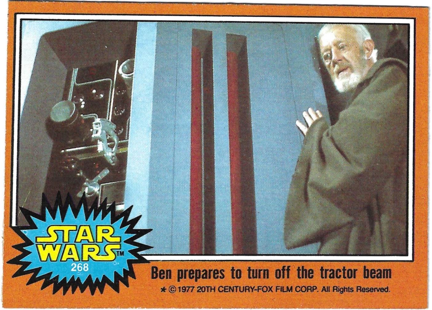 1977 Topps Ben prepares to turn off the tractor beam #268 card