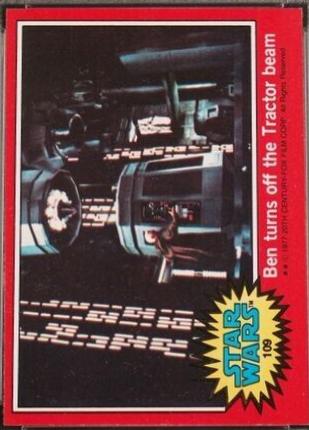 1977 Topps Ben turns off the Tractor beam #109 card