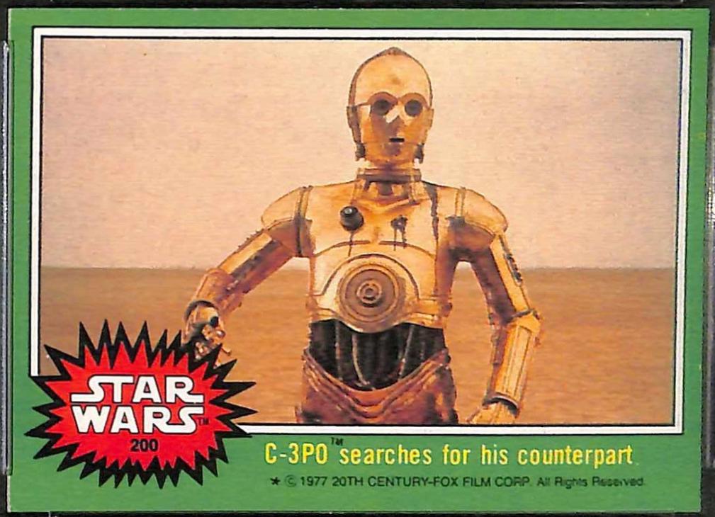 1977 Topps C-3PO searches for his counterpart #200 card