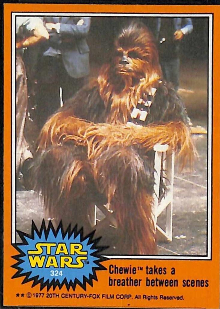 1977 Topps Chewie takes a breather between scenes #324 card