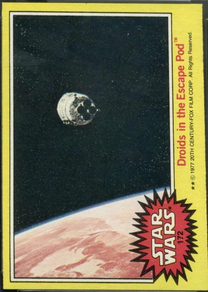 1977 Topps Droids in the Escape Pod #172 card