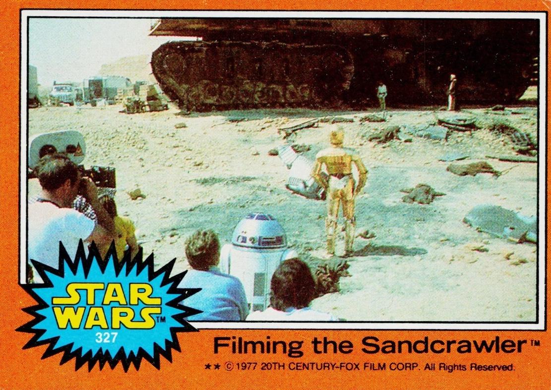 1977 Topps Filming the Sandcrawler #327 card