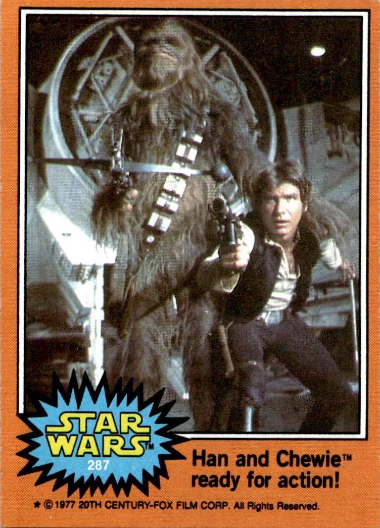 1977 Topps Han and Chewie ready for action! #287 card