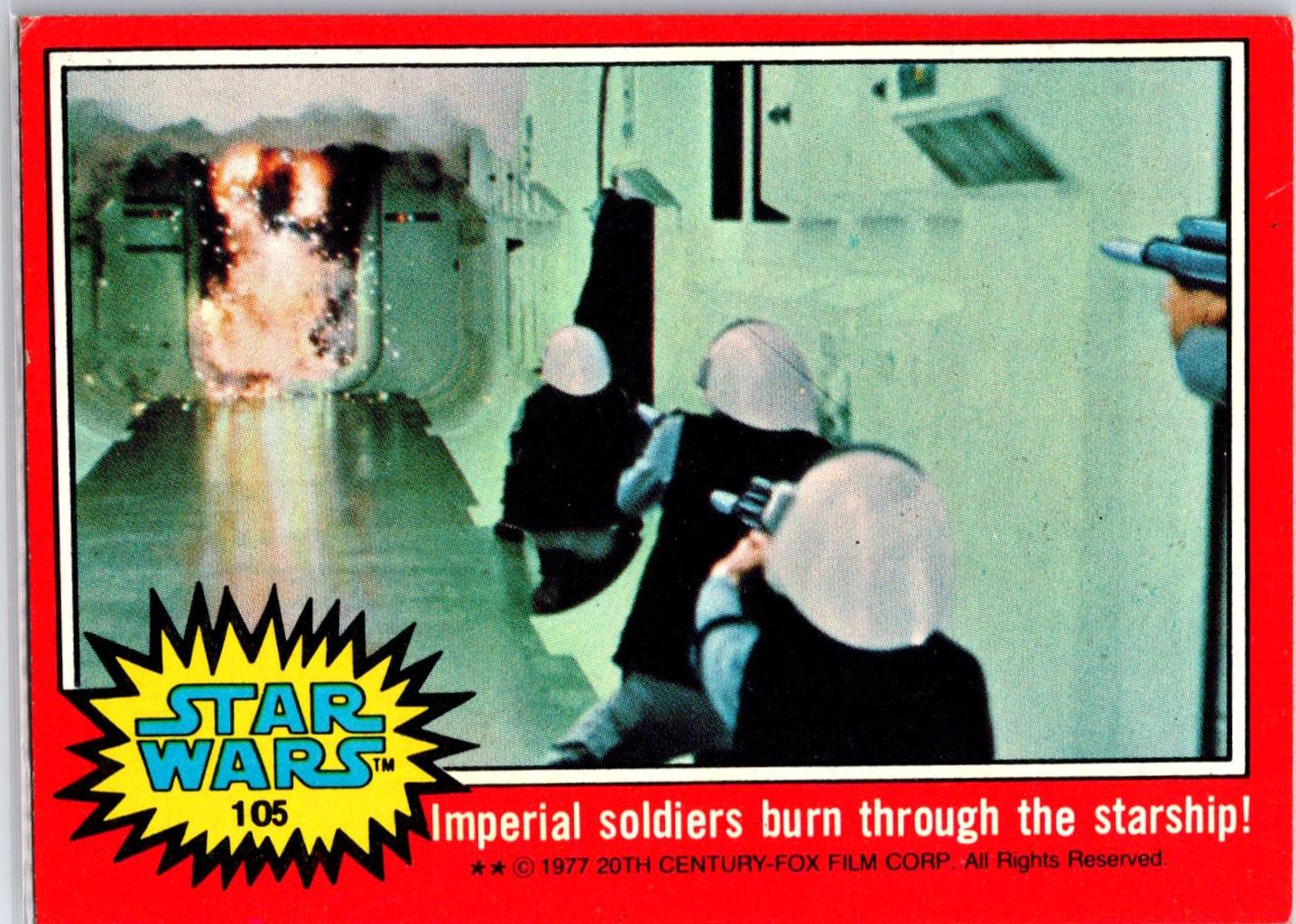 1977 Topps Imperial soldiers burn through the starship! #105 card