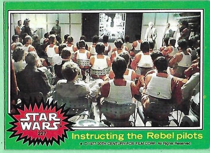 1977 Topps Instructing the Rebel pilots #227 card