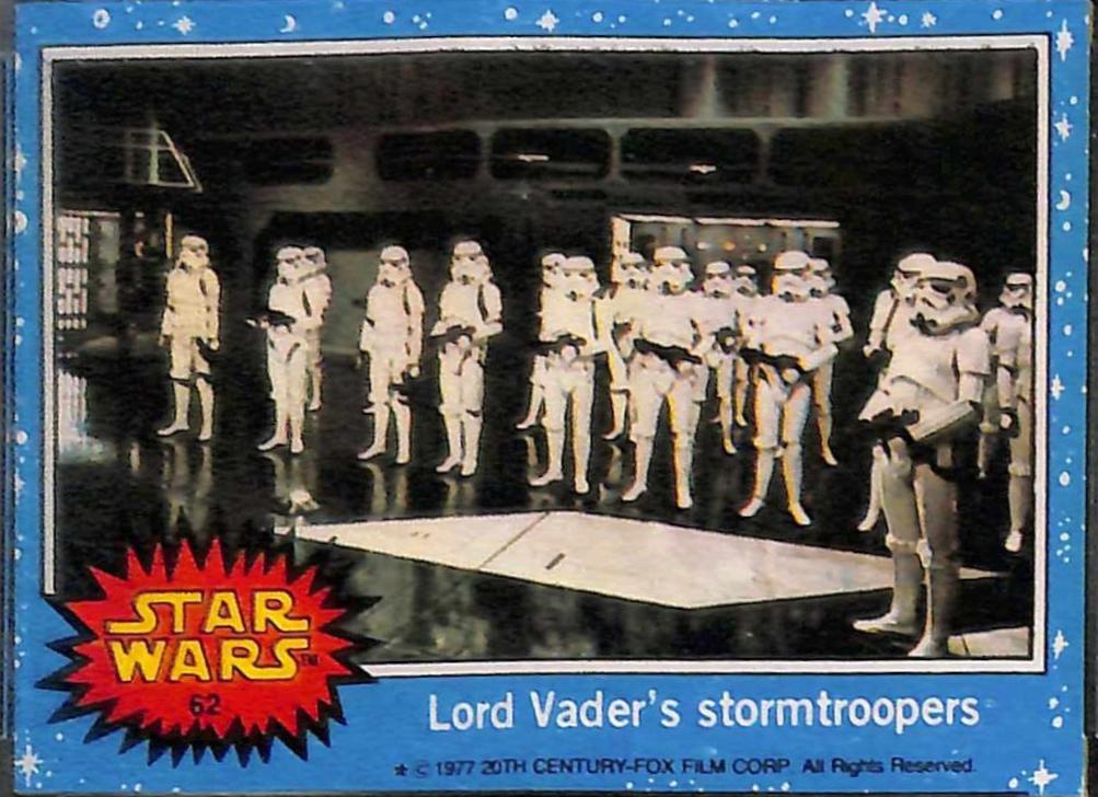 1977 Topps Lord Vader's stormtroopers #62 card