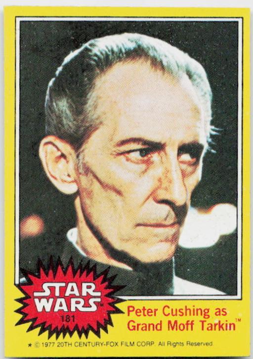 1977 Topps Peter Cushing as Grand Moff Tarkin #181 card