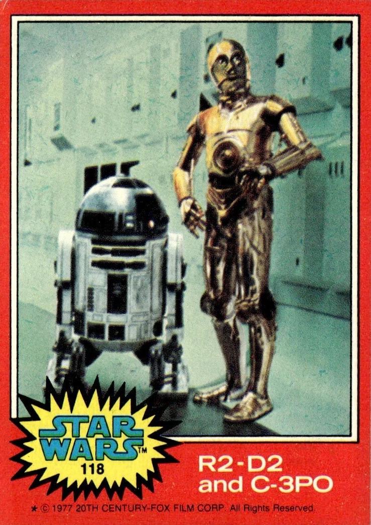 1977 Topps R2-D2 and C-3PO #118 card