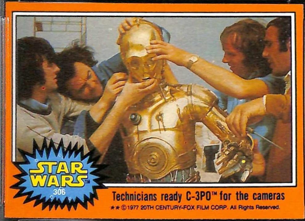 1977 Topps Technicians ready C-3PO for the cameras #306 card