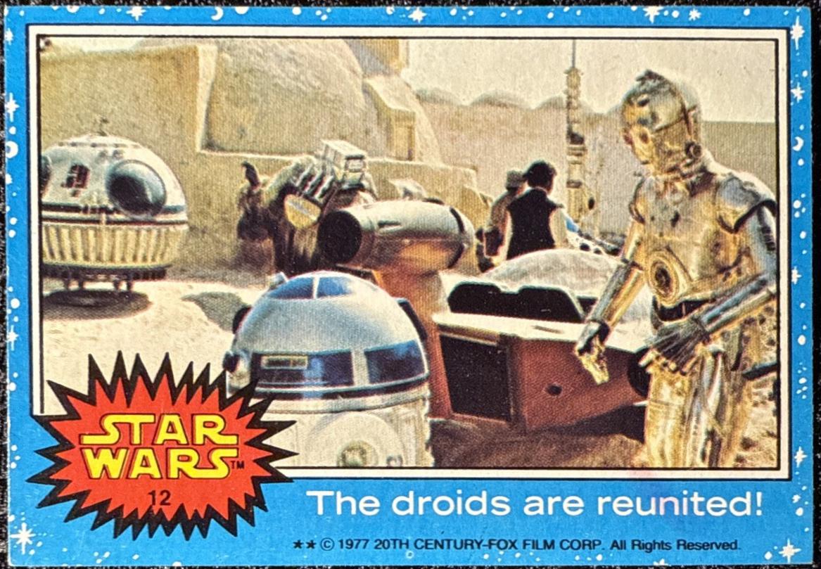 1977 Topps The droids are reunited! #12 card