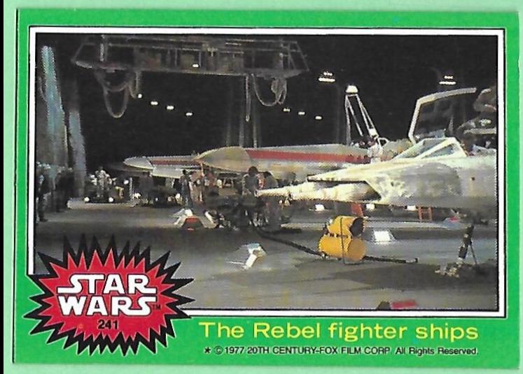 1977 Topps The Rebel fighter ships #241 card