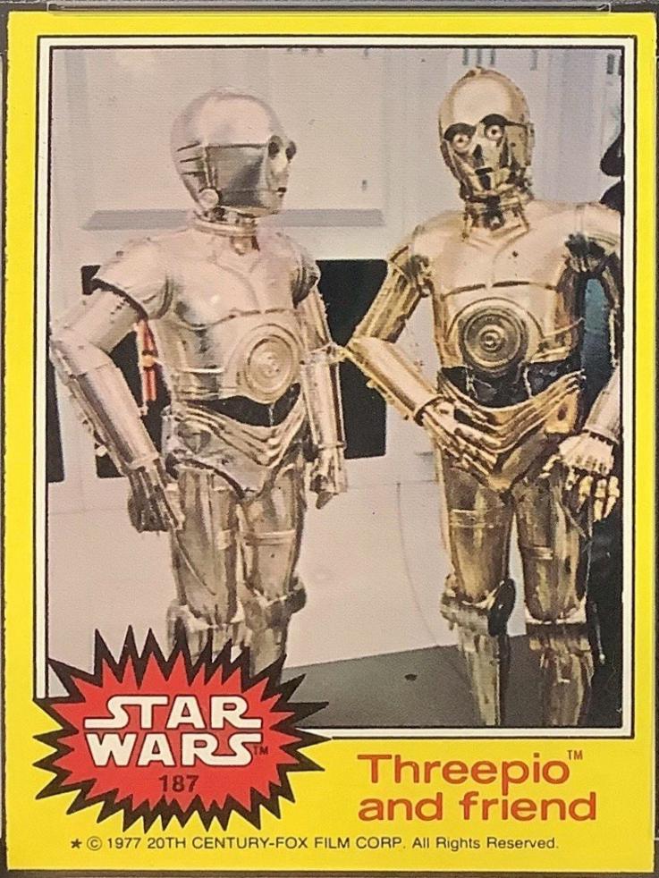 1977 Topps Threepio and friend #187 card
