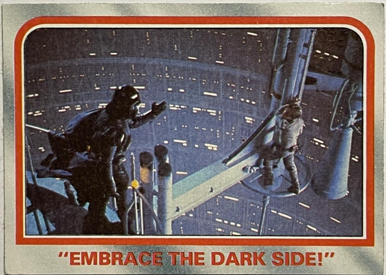 1980 : Empire Strikes Back Embrace the Dark Side #114 card