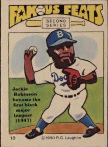 1980 Laughlin Famous Feats Jackie Robinson #18 card