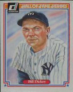 1983 Donruss Hall of Fame Heroes Bill Dickey #26 card