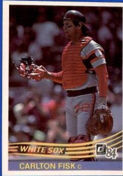 1984 Donruss Carlton Fisk #302 card