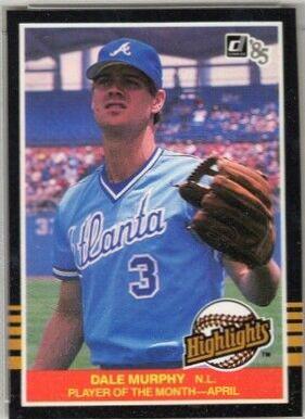 1985 Donruss Highlights Dale Murphy #5 card