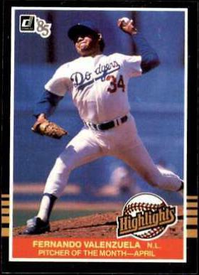 1985 Donruss Highlights Fernando Valenzuela #6 card