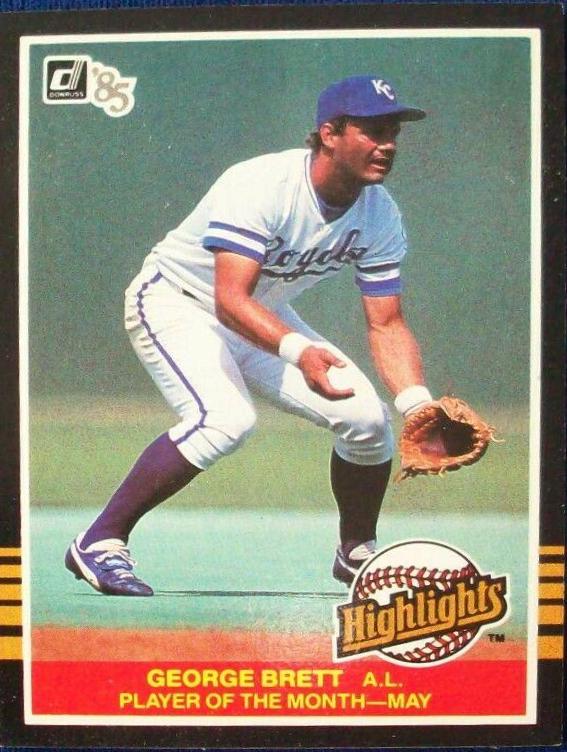1985 Donruss Highlights George Brett #11 card