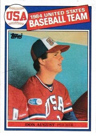 1985 Topps Don August [84 USA Baseball Team] #392 card