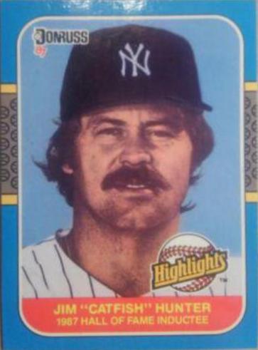 1987 Donruss Highlights Catfish Hunter #19 card