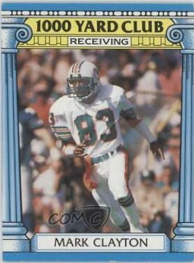 1987 Topps 1000 Yard Club Mark Clayton #14 card