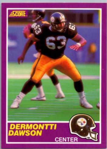 1989 Panini Score Supplemental Dermontti Dawson #408S card