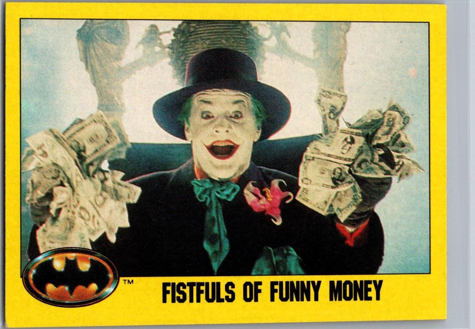 1989 Topps Batman Fistfulls of Funny Money! #137 card
