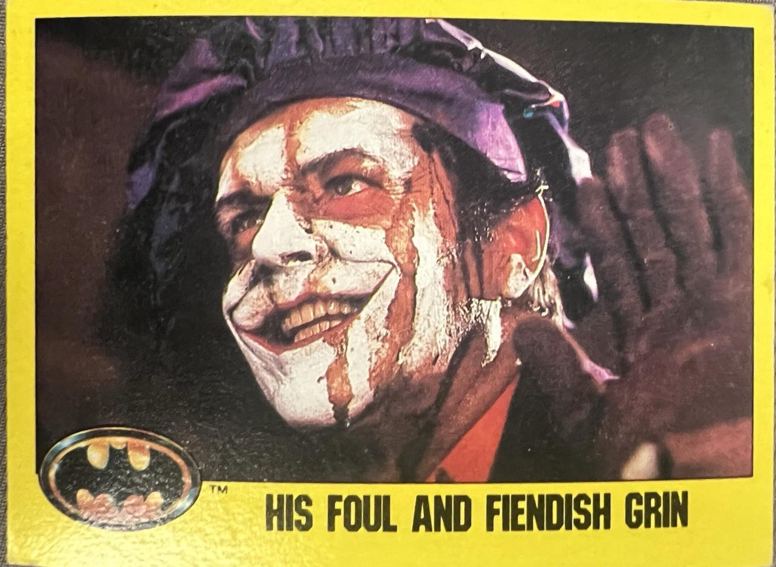 1989 Topps Batman His Foul and Fiendish Grin #216 card