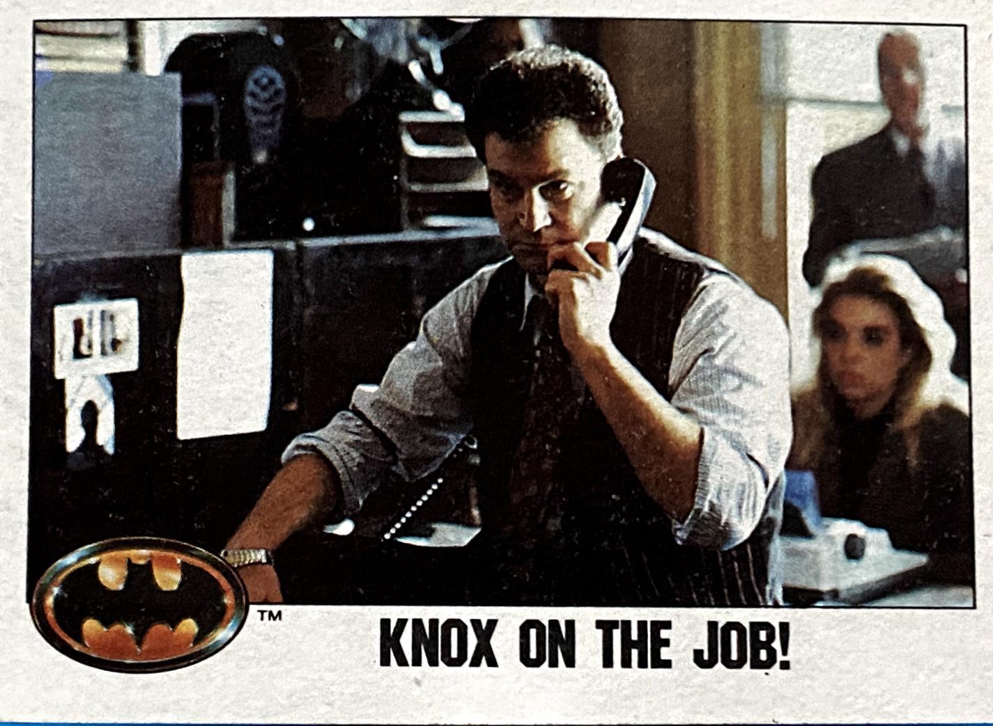 1989 Topps Batman Knox on the Job! #21 card
