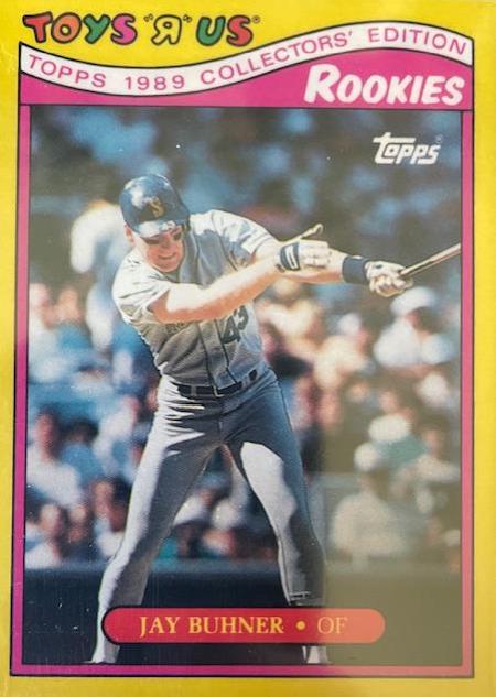 1989 Toys R US Rookies Jay Buhner #5 card