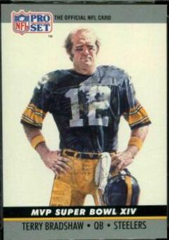 1990 Pro Set Super Bowl MVP Terry Bradshaw #14 card