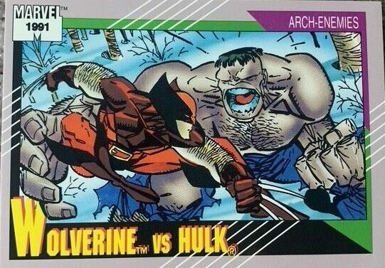 1991 Universe Wolverine vs. Hulk #108 card