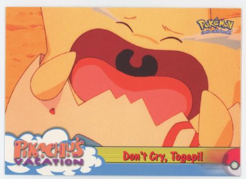 1999 Topps Movie Don't Cry, Togepi #43 card