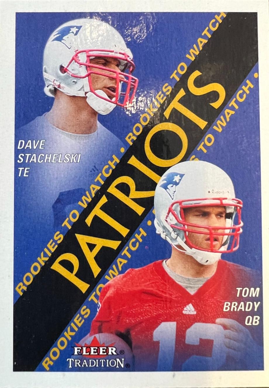 2000 Fleer Tradition Tom Brady, Dave Stachelski [Glossy] #352 card
