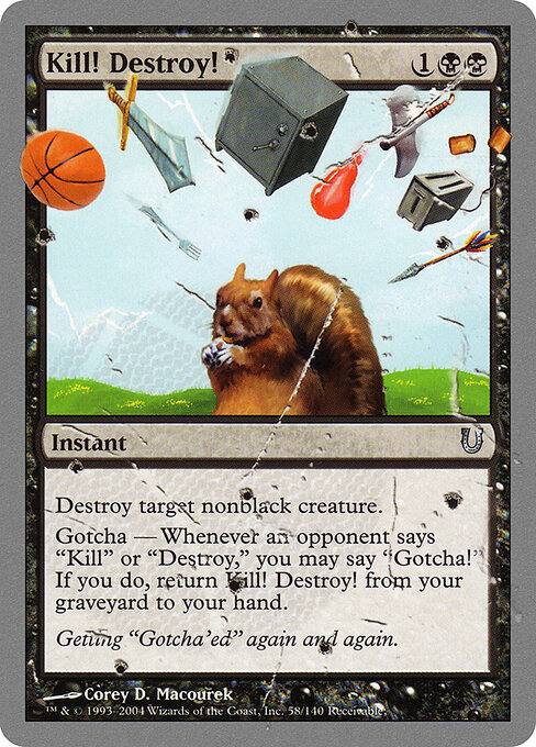 2004 Unhinged Kill! Destroy! #58 card