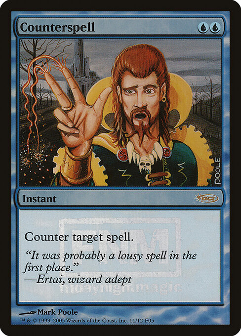 2005 Friday Night Magic 2005 Counterspell #11 card