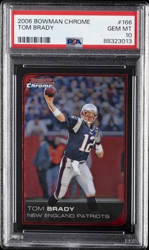2006 Bowman Chrome Tom Brady #166 card