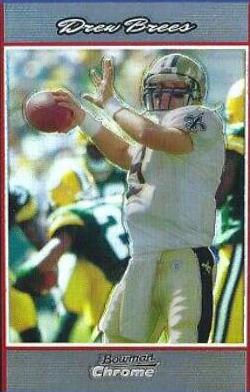 2007 Bowman Chrome Drew Brees [Refractor] #BC118 card