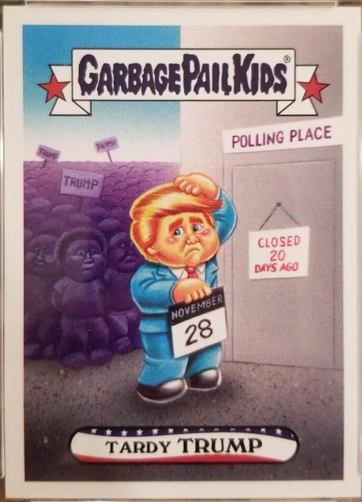 2016 Disgrace to the White House Tardy Trump #46 card